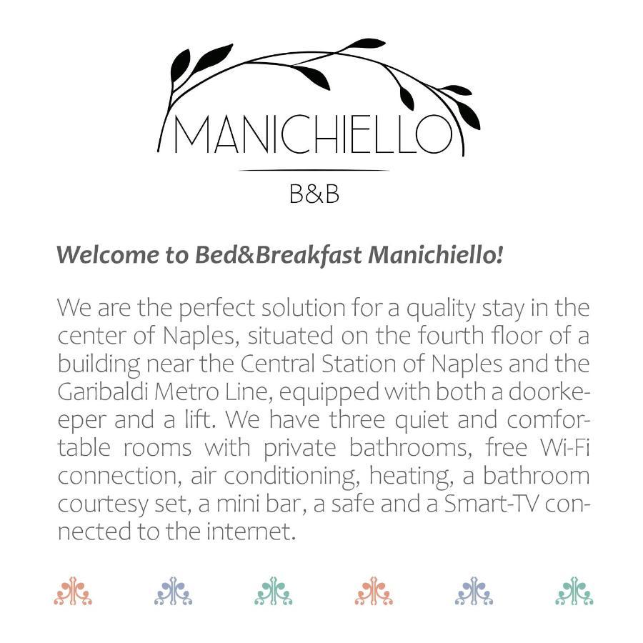 Manichiello B&B Neapel Exterior foto